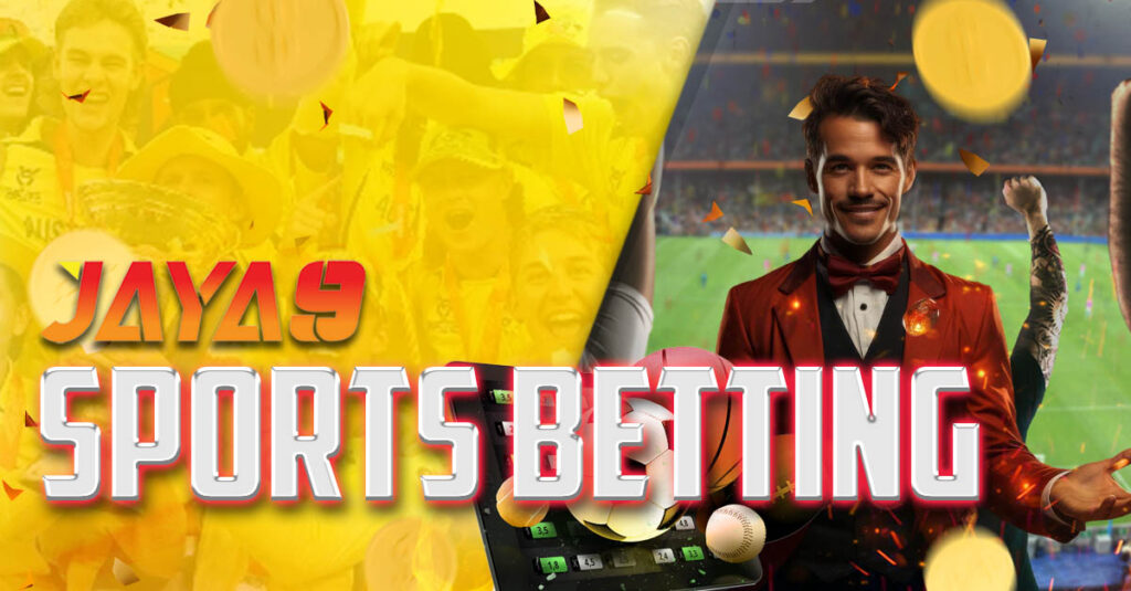 Jaya9 Sports Betting